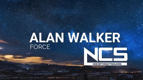 Alan walker force