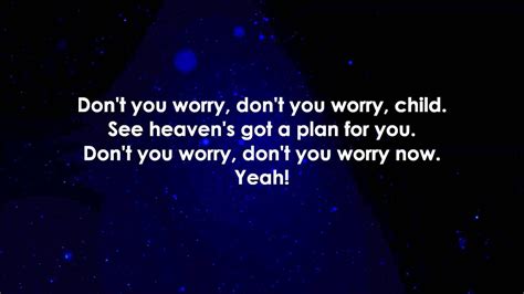 Don t you worry child